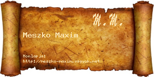 Meszko Maxim névjegykártya